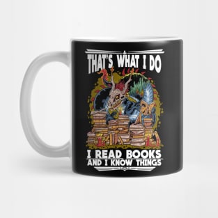 Book Dragon: I Read Books and I Know Things Mug